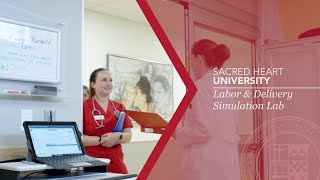 Labor & Delivery Simulation Lab | Sacred Heart University Nursing
