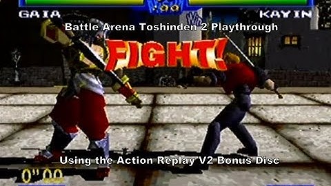 Battle Arena Toshinden 2 Gaia Playthrough using the Action Replay V2 Ps2 Bonus Disc for Ps1 :D #Ps1