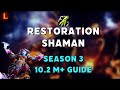 102 restoration shaman m guide