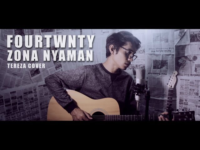 FOURTWNTY - ZONA NYAMAN OST. Filosofi Kopi 2 (Cover By Tereza) class=