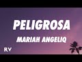 Mariah Angeliq Peligrosa Letra Lyrics Mariah Angeliq Peligrosa Letra Lyrics