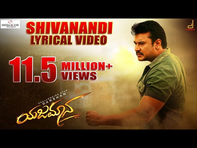 Yajamana Song Shivanandi Lyrical Kannada Video Songs Times Of India