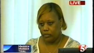 SHANTEL MADDEN TESTIMONY