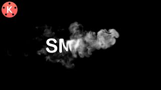 How to Make Smoke Text Reveal Animation intro in Kinemaster in Hindi