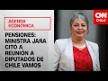 Pensiones: Ministra Jara citó a reunión a diputados de Chile Vamos para acercar posiciones