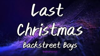 Last Christmass - Backstreet Boys (Instrumental)