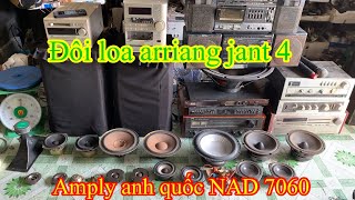 Amply anh quốc NAD 7060, đôi arirang jant4, mix không dây paramax và rất nhiều loa xịn sò nội địa.