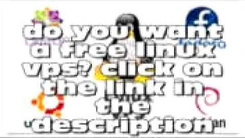 How to get a FREE linux VPS for unlimited time. No credit card needed - YouTube.flv