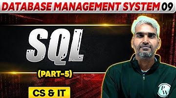 Database Management System 09 |  SQL (Part 05) | GATE 2025 Series | CS & IT