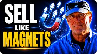IF YOU ARE NOT SELLING LIKE A MAGNET - PULLING BUSINESS IN