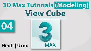 04-Viewing Viewcube || 3D Max Full Modeling Tutorials in Hindi | Urdu