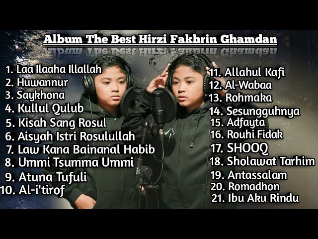Full album sholawat hirzi fakhrin ghamdan class=