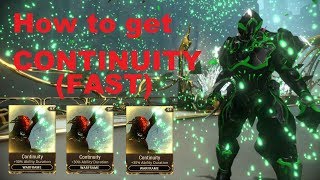 How to get the Mod Continuity (Fast) | Warframe