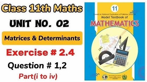 Class 11 Maths Chapter 1 Exercise 2.4 | Ex 2.4 Class 11 | 2.4 Maths Class 11 | NBF | Waqar Academy2