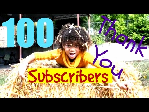 Thanks for 100 SUBSCRIBERS