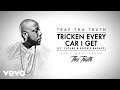 Trae Tha Truth - Tricken Every Car I Get (Audio) ft. Future, Boosie Badazz