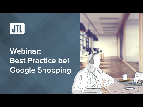  New  Google Shopping: Best Practices für Onlinehändler mit eigenem Onlineshop (Webinar)
