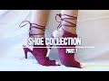 Shoe Collection | Part 1