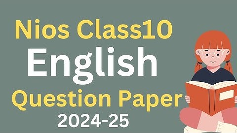Nios Class 10 English question paper 2024-25 #nios #class10english