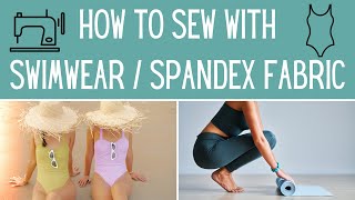 Tips to Sew With Spandex - Swimwear Fabric