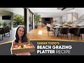 Sarah todds beach grazing platter  mater prize home lottery no 313