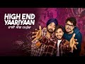 High End Yaariyaan | Full Movie | Jassie Gill, Ranjit Bawa | Superhit Punjabi Movie 2026 