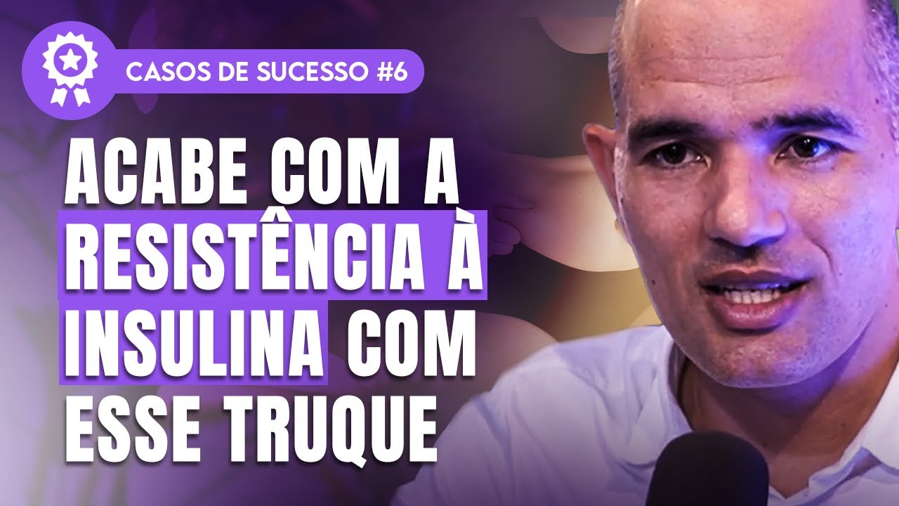 ESSE É O VERDADEIRO CAUSADOR DO DIABETES? - Casos de Sucesso #6 | Dr. Turí Souza