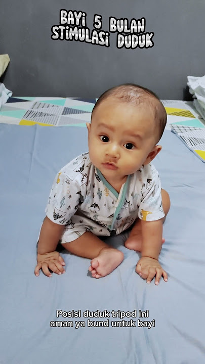 BAYI 5 BULAN STIMULASI DUDUK