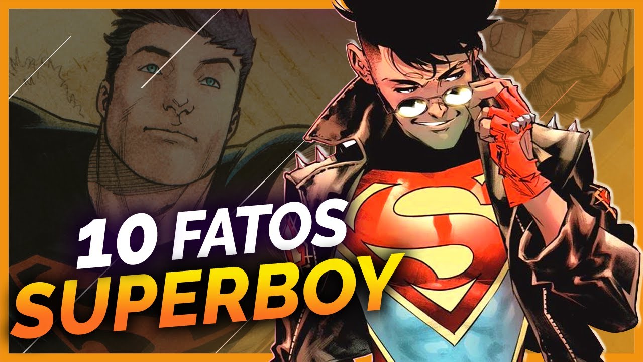 10 FATOS SOBRE O SUPERBOY