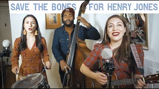The Ladybugs - Save The Bones For Henry Jones - Feat. Russell Hall