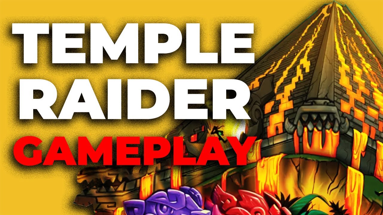 Temple Raider