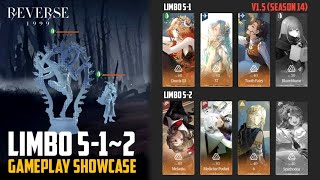 Reverse: 1999  Limbo 51 & 52 V1.5 Season 14 | Gameplay Showcase