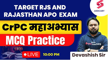 CrPC महाअभ्यास । Target RJS 2024 Exam and Rajasthan APO | CrPC MCQ Practice by Devashish Sir