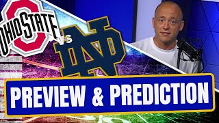 Ohio State vs Notre Dame - Preview & Prediction (Late Kick Cut)