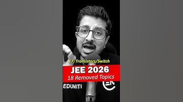 BREAKING!⚠️ JEE 2026 OUT OF SYLLABUS 18 Topics #100percentile #IITJEE #eduniti #viral