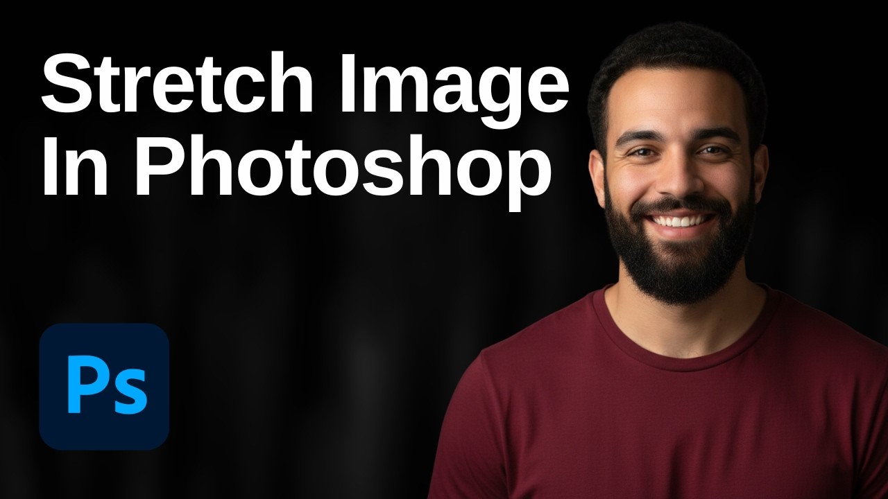 How To Stretch An Image In Photoshop (2026 Easy Guide) - YouTube