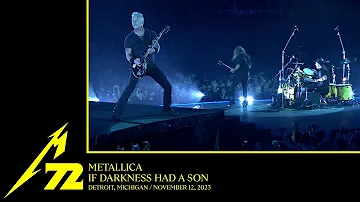 Metallica: If Darkness Had a Son (Detroit, MI - November 12, 2023)