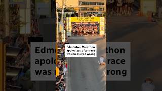 Edmonton Marathon apologizes after race was measured wrong