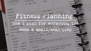 Creating a workout plan, meal planning & setting my fitness planner up for the week & month of June