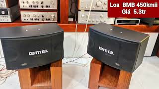 Tét Cặp Loa Bmb 450V Kmii Trùng Seri Cho Bác Hcm Với Amply Denon 1500R Đã Có Hàng