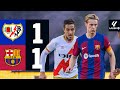 RAYO VALLECANO 1 vs 1 FC BARCELONA | LALIGA 2023/24 MD14