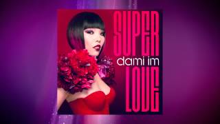 Dami Im - Super Love (30 second teaser)