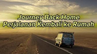 Journey Back Home | Perjalanan Kembali ke Rumah | lagu terbaik untuk perjalanan pulang Journey Back Home | Perjalanan Kembali ke Rumah | lagu terbaik untuk perjalanan pulang