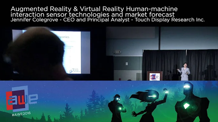 Jennifer Colegrove (Touch Display Research) AR & V...