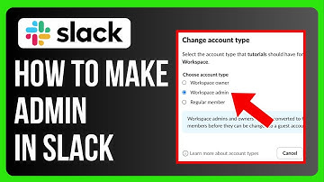 How to Make Someone Admin in Slack