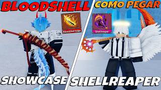 SHOWCASE COMO PEGAR AS ESPADAS BLOODSHELL E SHELLREAPER KING LEGACY