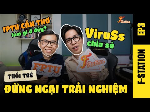 Video ViruSs lần đầu chia sẻ về 