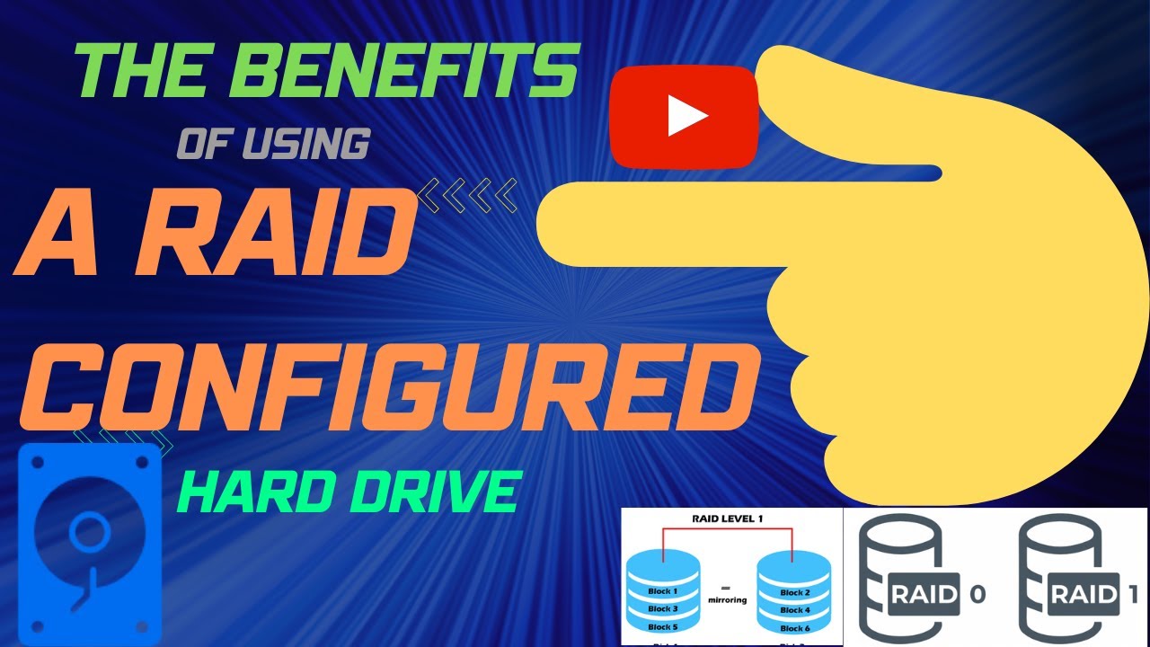 The Benefits Of Using A RAID Configured Hard Drive What is RAID