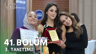 Uzak Şehir 41. Bölüm 3.Tanıtımı