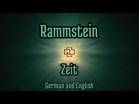 Rammstein - Zeit - English And German Lyrics